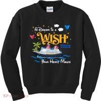 A Dream Is A Wish Your Heart Make Cruise Cruising Trip Kids Sweatshirt thumb 0