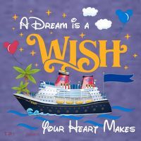 A Dream Is A Wish Your Heart Make Cruise Cruising Trip Women's Hoodie thumb 2