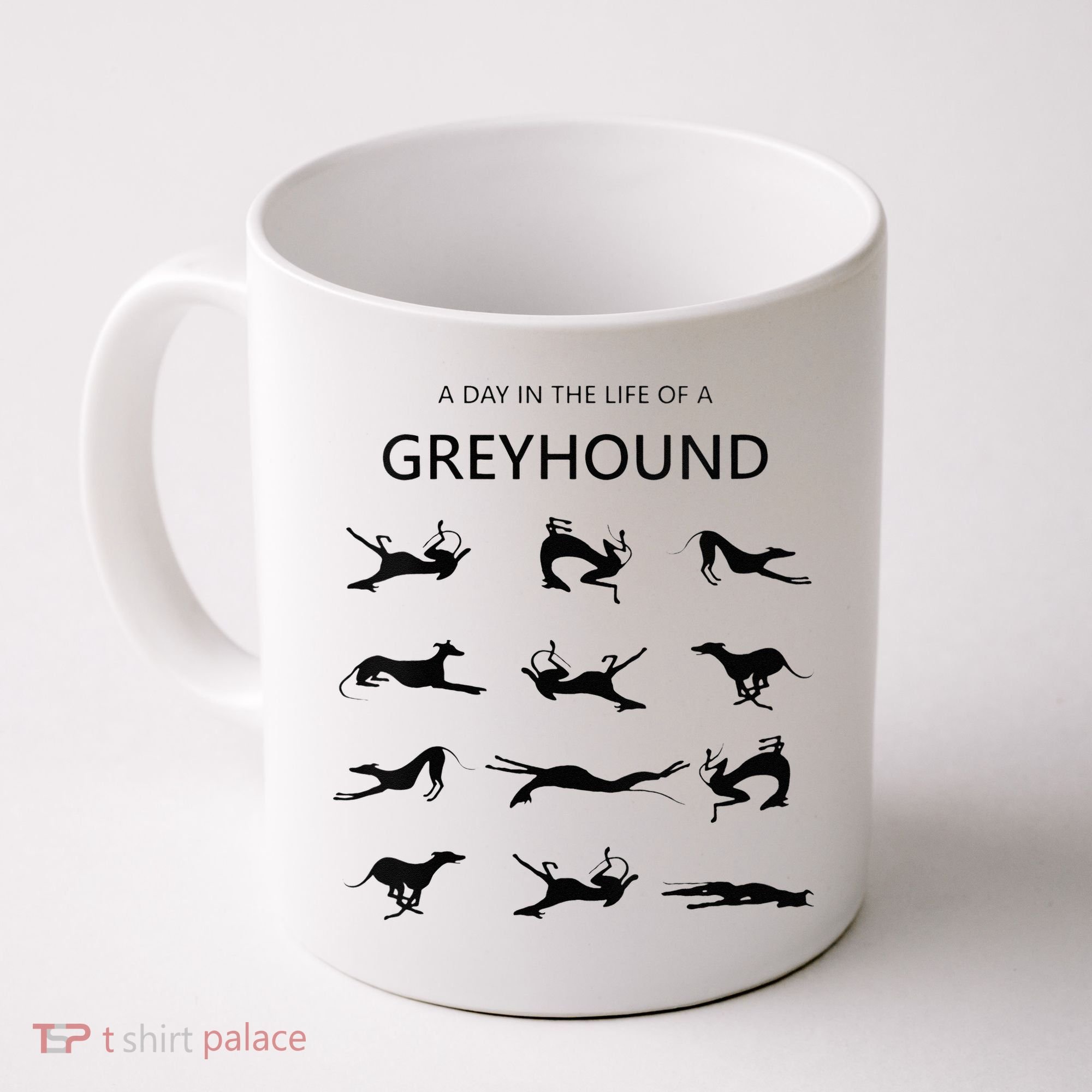 A Day In The Life Of A Greyhound Coffee Mug