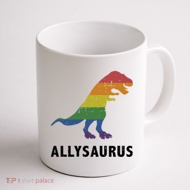 Allysaurus Dinosaur In Rainbow Flag For Ally LGBT Pride Coffee Mug back