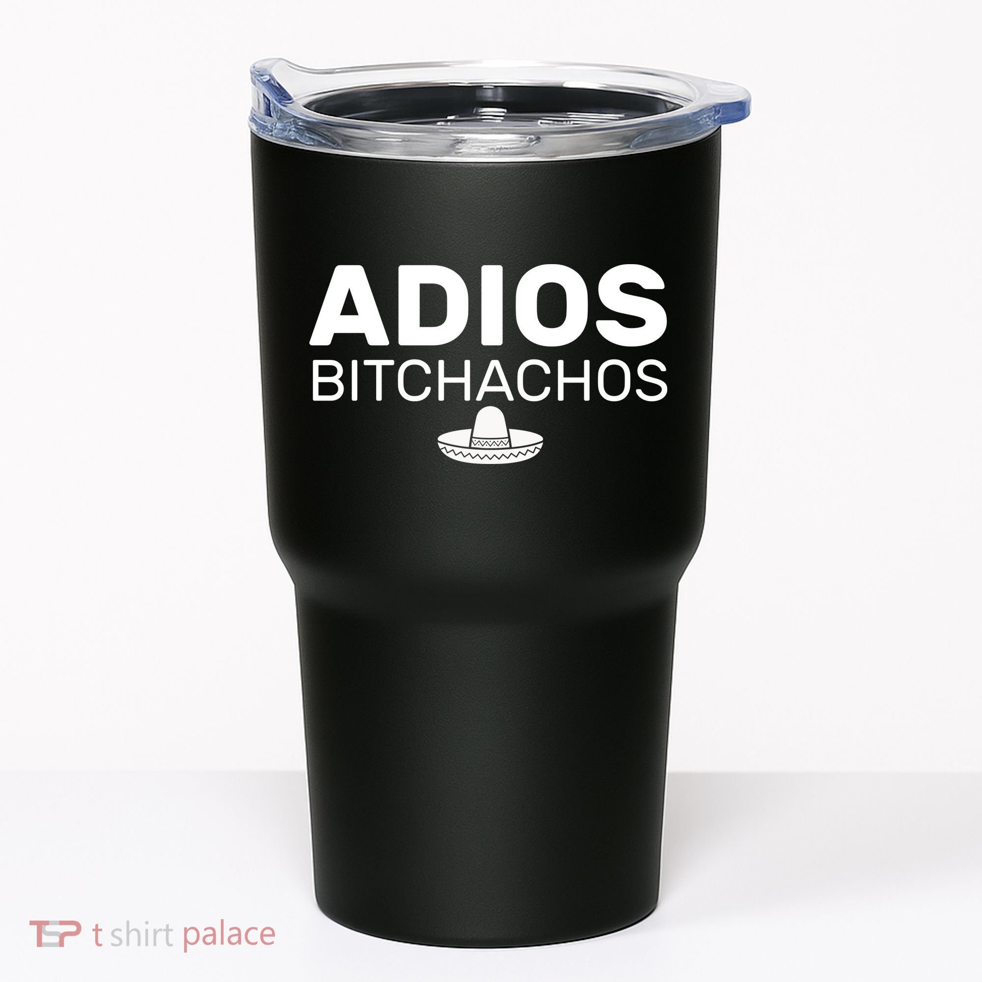 Adios Bitchachos Funny Sombrero Cinco De Mayo Tumbler