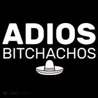 Adios Bitchachos Funny Sombrero Cinco De Mayo Tank Top thumb 6