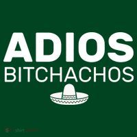 Adios Bitchachos Funny Sombrero Cinco De Mayo Long Sleeve Shirt thumb 2