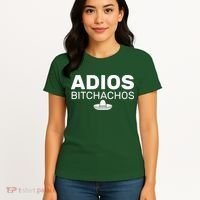 Adios Bitchachos Funny Sombrero Cinco De Mayo Women's T-Shirt thumb 4