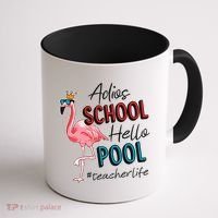 Adios School Hello Pool Teacher Life Flamingo Coffee Mug thumb 1