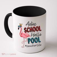 Adios School Hello Pool Teacher Life Flamingo Coffee Mug thumb 0