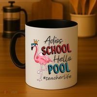 Adios School Hello Pool Teacher Life Flamingo Coffee Mug thumb 4