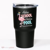 Adios School Hello Pool Teacher Life Flamingo Tumbler thumb 0