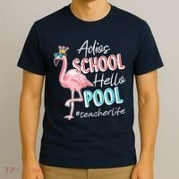 Adios School Hello Pool Teacher Life Flamingo T-Shirt thumb 3
