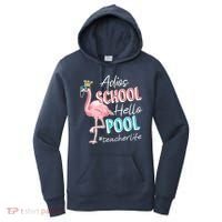Adios School Hello Pool Teacher Life Flamingo Women's Hoodie thumb 0