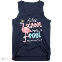 Adios School Hello Pool Teacher Life Flamingo Tank Top thumb 0