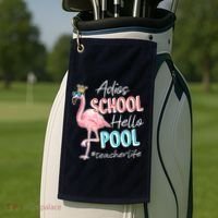 Adios School Hello Pool Teacher Life Flamingo Golf Towel thumb 2