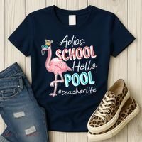Adios School Hello Pool Teacher Life Flamingo Women's T-Shirt thumb 3