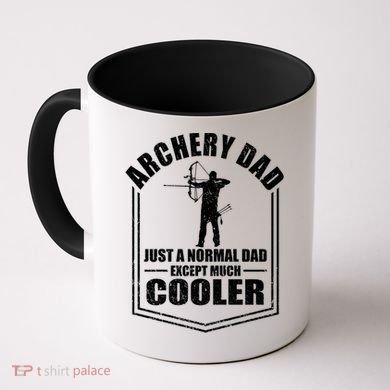 Archery Dad Just A Normal Dad Except Cooler Fathers Day Funny Gift Coffee Mug