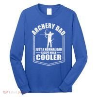 Archery Dad Just A Normal Dad Except Cooler Fathers Day Funny Gift Long Sleeve Shirt thumb 0
