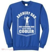 Archery Dad Just A Normal Dad Except Cooler Fathers Day Funny Gift Sweatshirt thumb 0