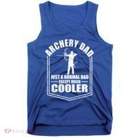 Archery Dad Just A Normal Dad Except Cooler Fathers Day Funny Gift Tank Top thumb 0