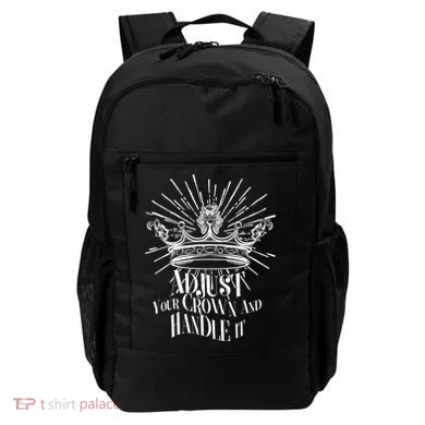 Adjust Your Crown and Handle It Backpack