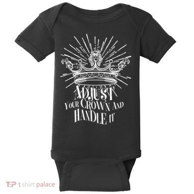 Adjust Your Crown and Handle It Baby Bodysuit