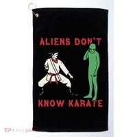 Aliens DonT Know Karate Golf Towel thumb 0