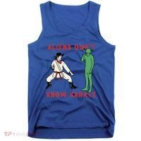 Aliens DonT Know Karate Tank Top thumb 0