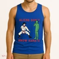 Aliens DonT Know Karate Tank Top thumb 3
