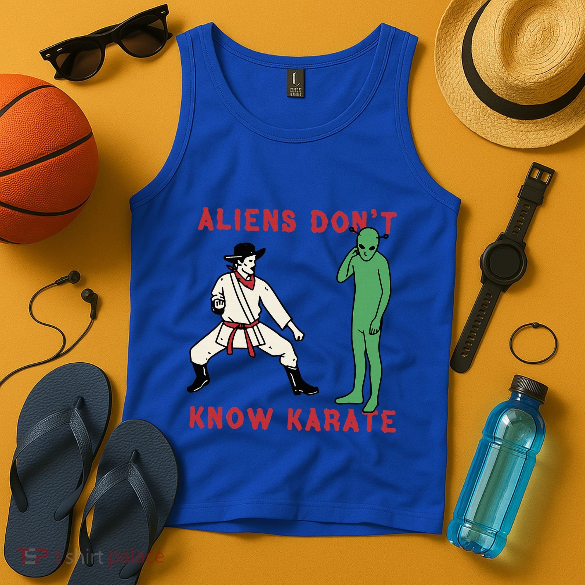 Aliens DonT Know Karate Tank Top