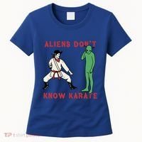 Aliens DonT Know Karate Women's T-Shirt thumb 0