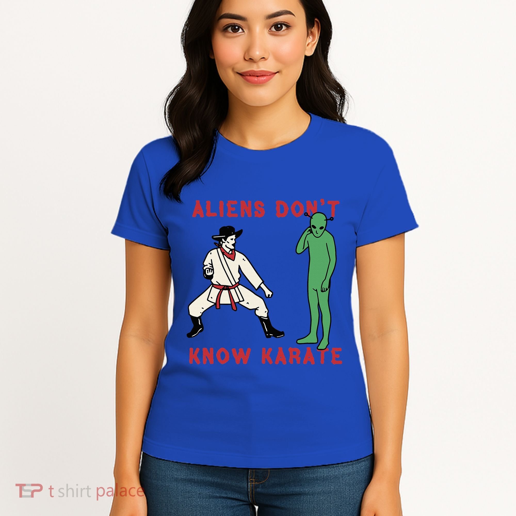 Aliens DonT Know Karate Women's T-Shirt