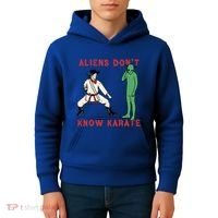 Aliens DonT Know Karate Kids Hoodie thumb 4