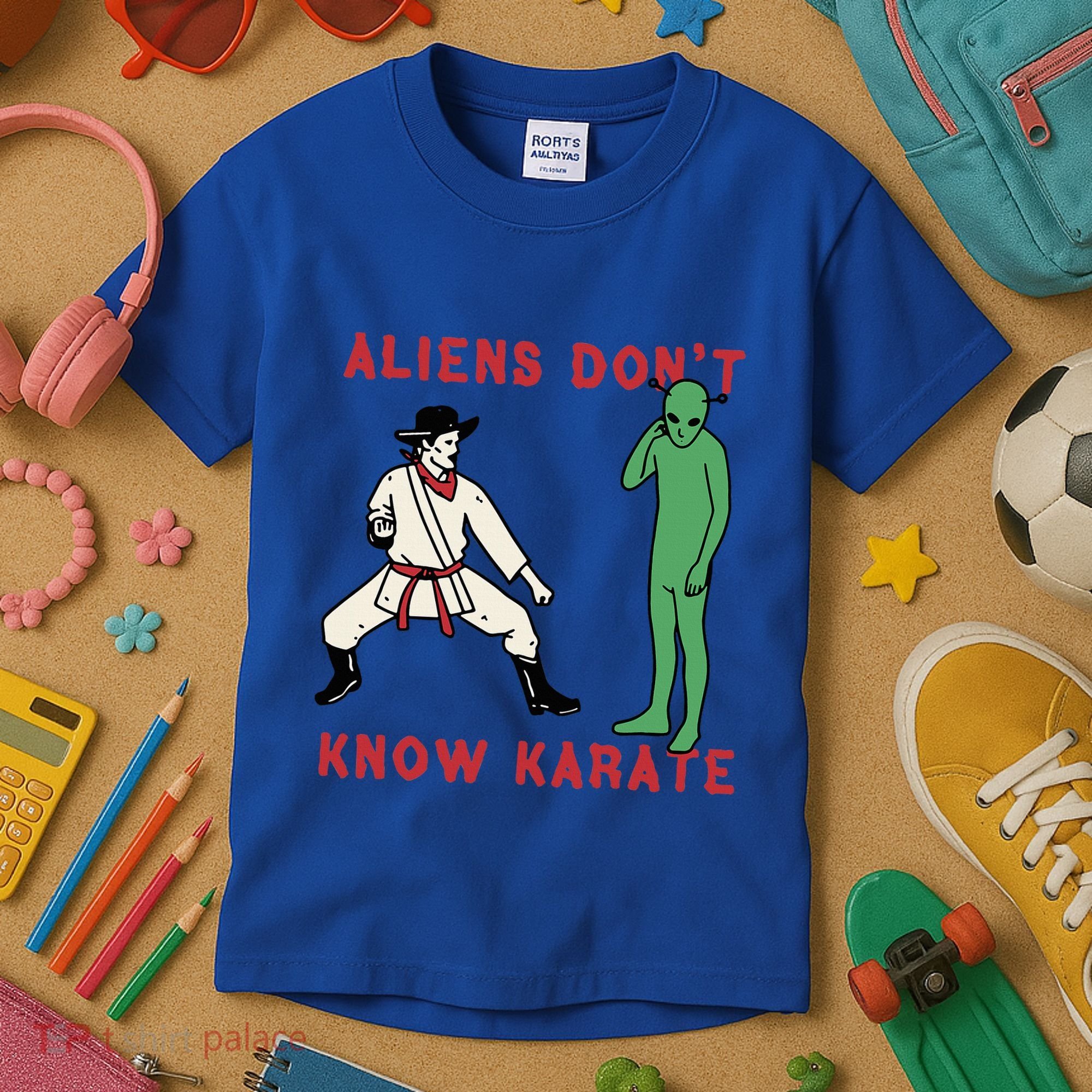 Aliens DonT Know Karate Kids T-Shirt