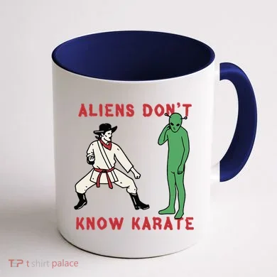 Aliens DonT Know Karate Coffee Mug back