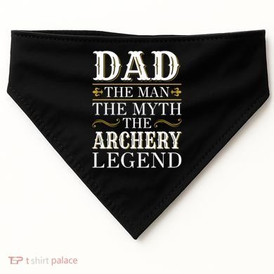 Archery Dad Legend Gift For Fathers Day Gift USA-Made Doggie Bandana
