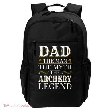 Archery Dad Legend Gift For Fathers Day Gift Backpack