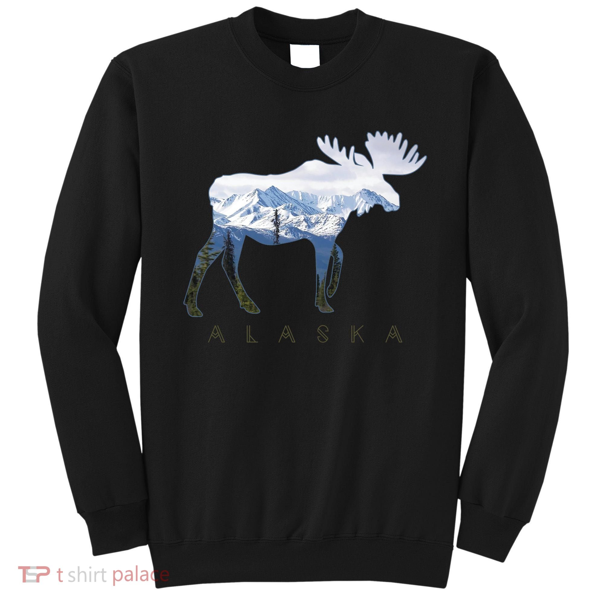Alaska Day Moose Snowy Mountain Alaskan Tourist Sweatshirt