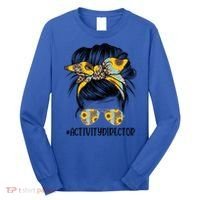 Activity Director Messy Hair Bun Sunflower Healthcare Gift Long Sleeve Shirt thumb 0