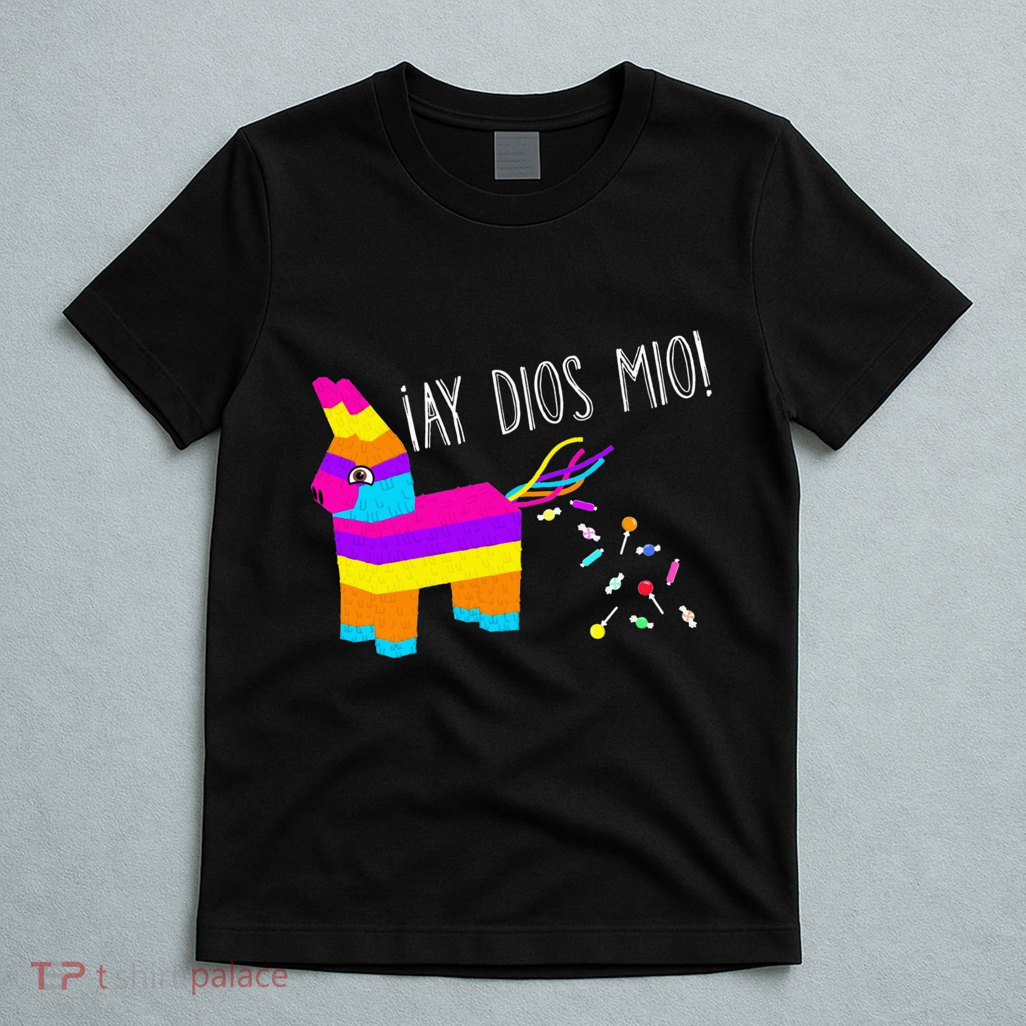 ¡Ay Dios Mio! Piñata Problems Worried Burro Pinata has Candy Accident Classic T-Shirt