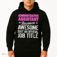 Administrative Assistant Awesome Job Title Hoodie thumb 2