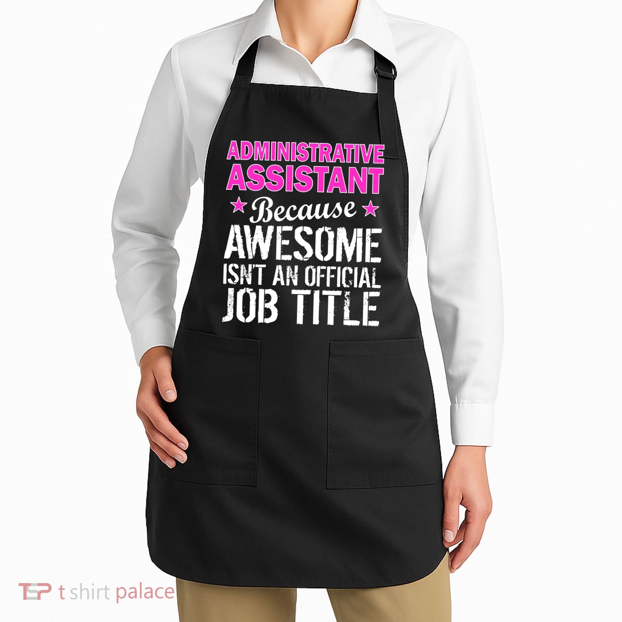 Administrative Assistant Awesome Job Title Apron