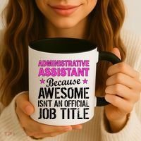 Administrative Assistant Awesome Job Title Coffee Mug thumb 3