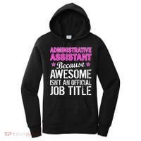 Administrative Assistant Awesome Job Title Women's Hoodie thumb 0