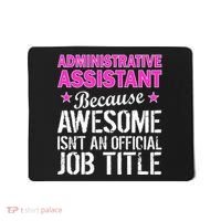 Administrative Assistant Awesome Job Title Mousepad thumb 0