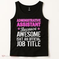 Administrative Assistant Awesome Job Title Tank Top thumb 2