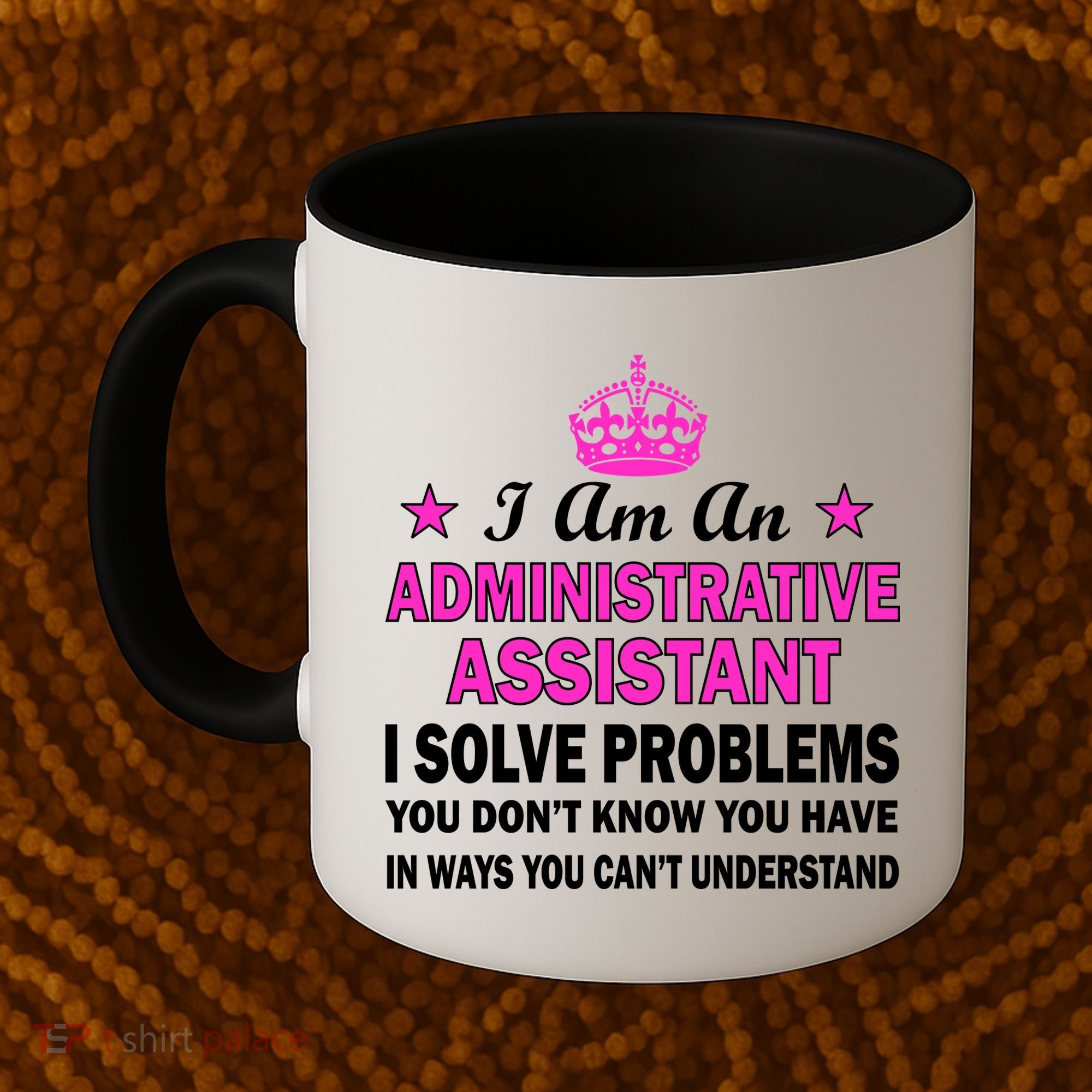 Administrative Assistant Solving Problems Coffee Mug