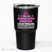 Administrative Assistant Solving Problems Tumbler thumb 0
