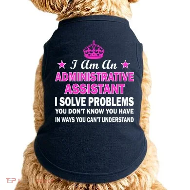Administrative Assistant Solving Problems Doggie Tank