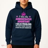 Administrative Assistant Solving Problems Hoodie thumb 2