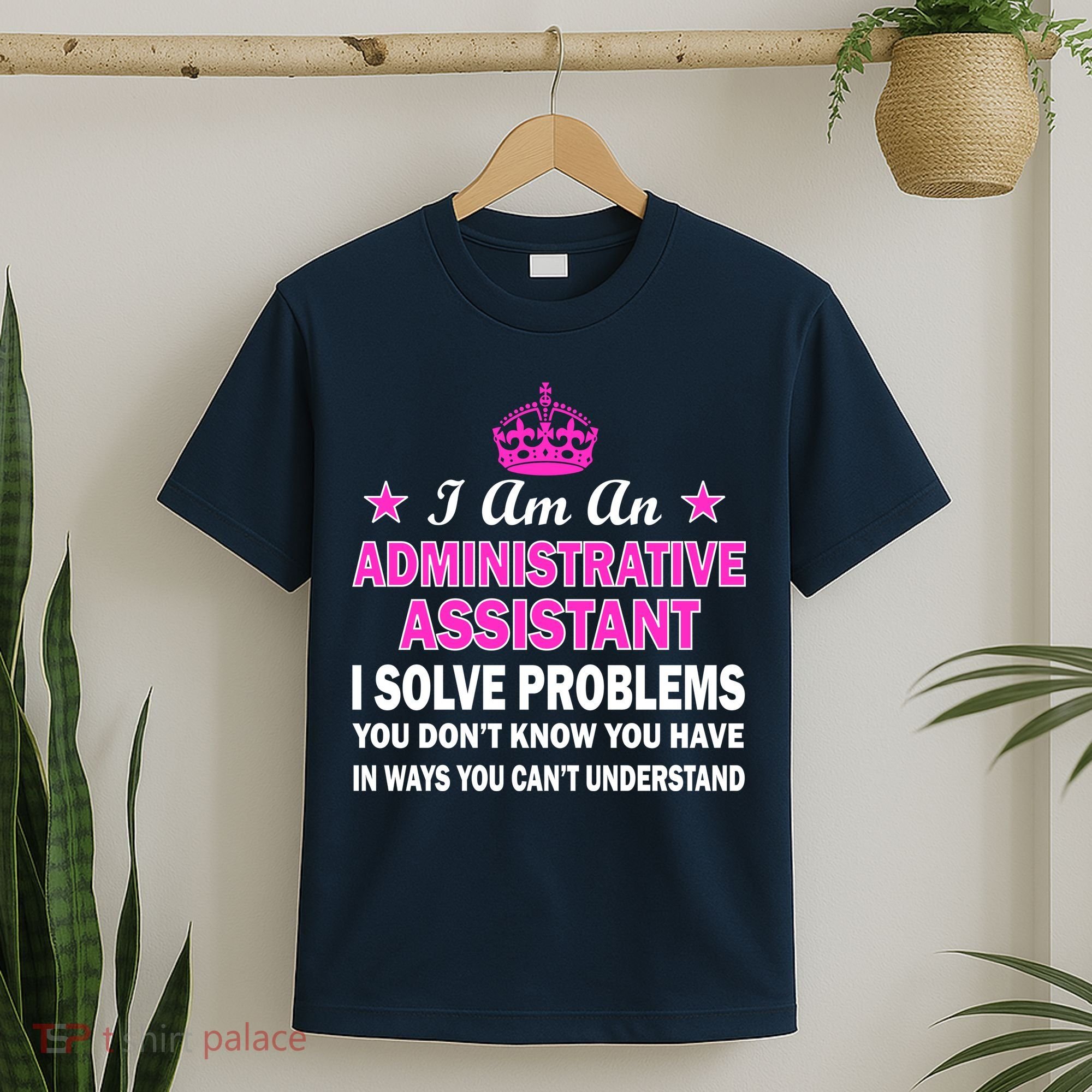 Administrative Assistant Solving Problems T-Shirt