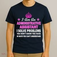 Administrative Assistant Solving Problems T-Shirt thumb 3