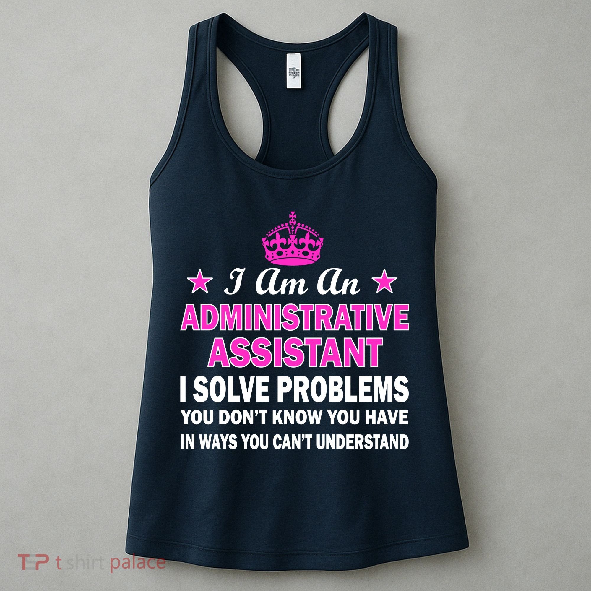 Administrative Assistant Solving Problems Women's Tank Top